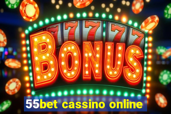 55bet cassino online